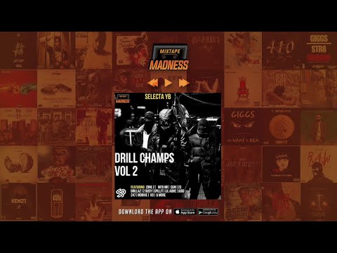 Selecta YB - Drill Champs Vol 2  | @MixtapeMadness