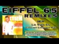 NEK - La Vida Es (Eiffel 65 Extended Mix) 