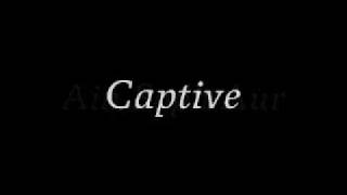 Ain Soph Aur ｢Captive｣