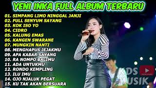 Download lagu YENI INKA 'SIMPANG LIMO NINGGAL JANJI' FULL ALBUM TERBARU 2022 mp3