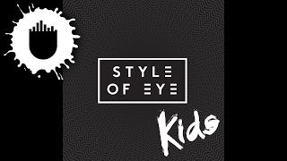 Style Of Eye feat. Soso - Kids (Cover Art)
