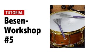 Besen-Workshop #5 - Rudiments