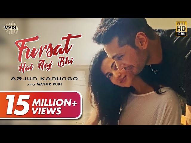 Fursat Hai Aaj Bhi Lyrics In Hindi by Arjun Kanungo