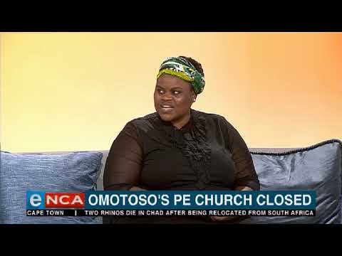 Unpacking Omotoso's church closure in PE