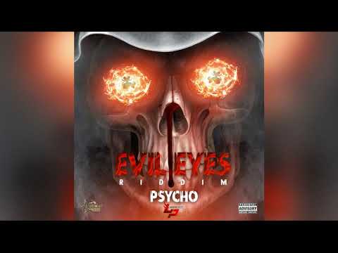 Leadpipe - Psycho ( Evil Eyes Riddim ) Starpoint Prod.