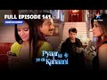 FULL EPISODE 141 Kya Haseena Degi Siddharth Ka Saath प्यार की ये एक कहा�