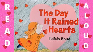 ❤️Read Aloud: The Day It Rained Hearts By Felicia Bond❤️ gameplay video by aconner, 3:21 duration