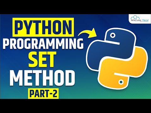 Learn What are Set Methods in python Part 2 | Python Sets Tutorial in ...