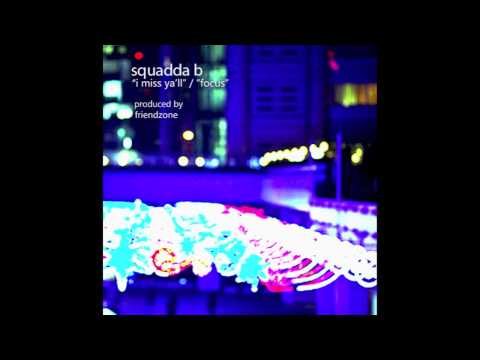 Squadda B (of Main Attrakionz) - "Focus" produced by Friendzone