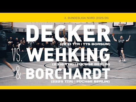 Patrick Decker vs. Lennart Wehking & Sebastian Borchardt (3. Tischtennis Bundesliga Nord 2025/26)