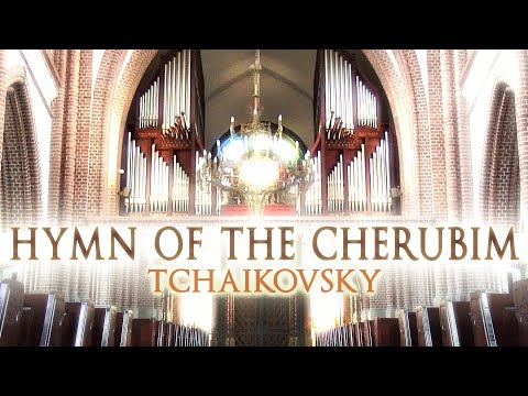 HYMN OF THE CHERUBIM - TCHAIKOVSKY - ORGAN - JONATHAN SCOTT