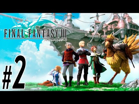 Final Fantasy III ~ Part 2