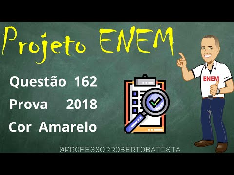 ENEM 2018 Matemática Questão 162 Os alunos da disciplina de estatística, em um curso universitário