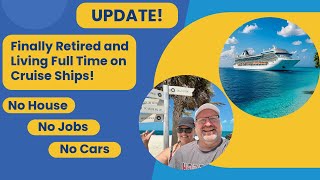 We Sold Everything to Retire on Cruise Ships — No Regrets!