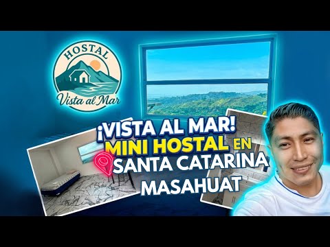 HOSTAL VISTA AL MAR EN SANTA CATARINA MASAHUAT