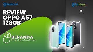 Rilis di Indonesia, Ini Tampilan Oppo A57 Terbaru dengan Kapasitas Lebih Besar, Segini Harganya