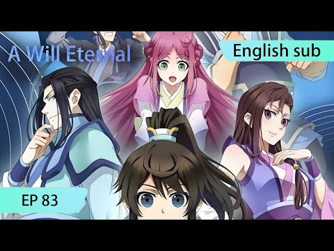 ENG SUB | A Will Eternal [EP83]