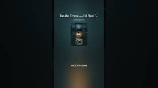 Download lagu Tandha Tresna - DJ Slow Bass | Lagu Jawa Ciptaan Sendiri mp3