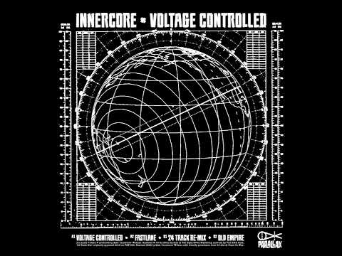 Innercore - Voltage Controlled