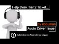Help Desk Tier 2 Ticket Audio Render Error Please Restart Your Computer 840 G3 Solution