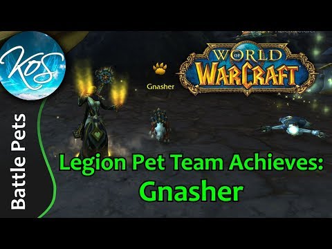 World of Warcraft: GNASHER ACHIEVEMENT - Legion Pet Battles - WoW Battle Pet Strategy