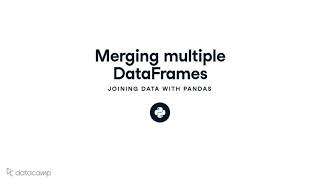 Merging multiple DataFrames | Pandas