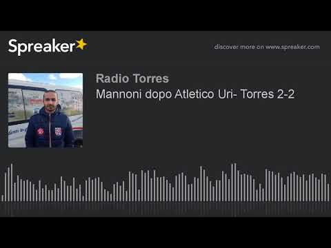 Mannoni dopo Atletico Uri- Torres 2-2