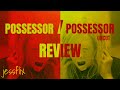 Possessor / Possessor Uncut Review (What's the difference?) - JessFlix