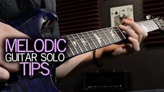 Melodic Guitar Solo Tips