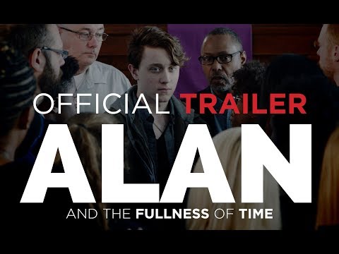 Alan and the Fullness of Time