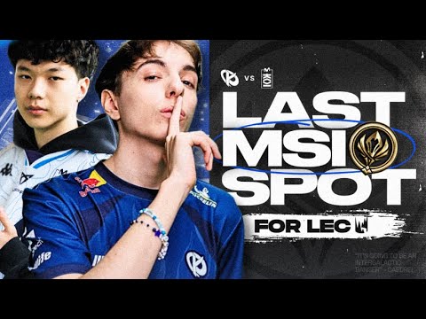 THE LAST TICKET TO MSI - MKOI VS KC - LEC SPRING PLAYOFFS 2025