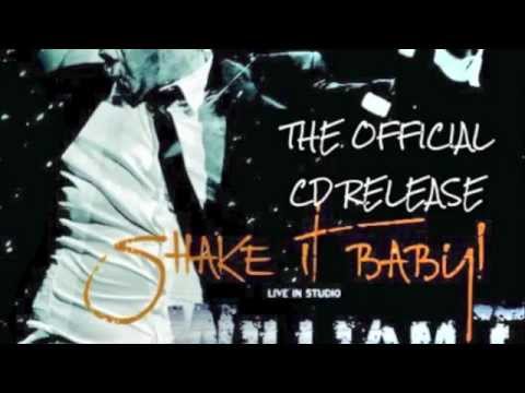 The Official SHAKE IT BABY CD RELEASE / WILLIAM T and the Black 50’s