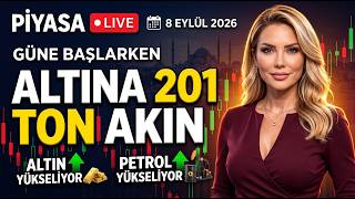 Altına 201 Tonluk Akın: Yıl Sonu Rallisi mi? 🔴 CANLI — 8 Eylül 2026