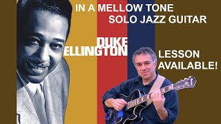 In A Mellow Tone, Duke Ellington, Solo Guitar, Jake Reichbart