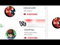 Shaneplays Vs Robloxlover69 Yt Comparasion