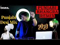 DJ Indiana- Punjabi Bhangra Remix 2023| Punjabi Desi Mix| Dhol Beat| Punjabi bhangra playlist 2023
