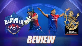 WPL: Delhi Capitals v Royal Challengers Bangalore, Review ft. Lisa Sthalekar