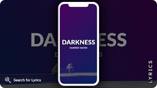 Darren Hayes - Darkness (Lyrics for Mobile)