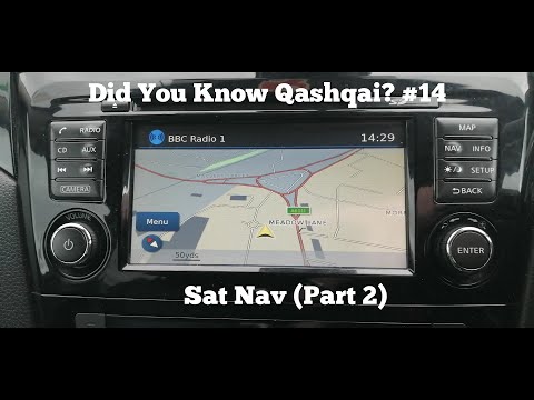 Did You Know Qashqai? #14 - Sat Nav (Part 2 - Navigation)