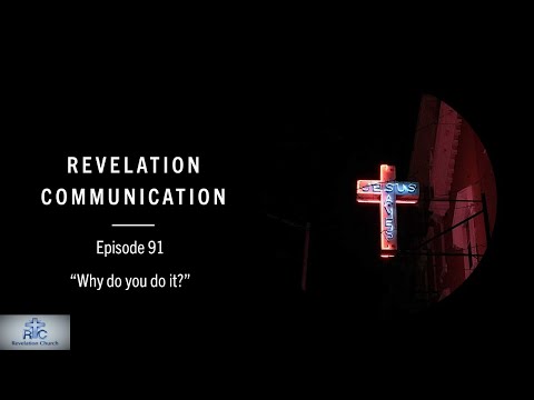 Revelation Communication - Episode 91