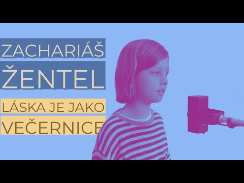 Zachariáš Žentel | Láska je jako večernice [V. Mišík cover]