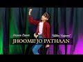 Dance On : Jhoome Jo Pathaan | Pathaan | Shah Rukh Khan, Deepika Padukone | Choreo By -Asvani Gupta
