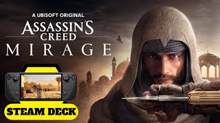 Assassin's Creed Mirage on the Steam Deck - Is it Playable?