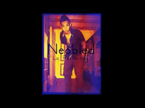 Neobled - La Perfection