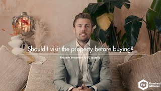 Should I visit the property before buying? | FW in 60 seconds