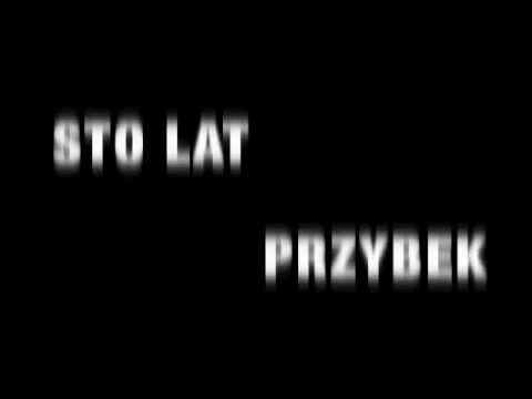 sto lat przybek