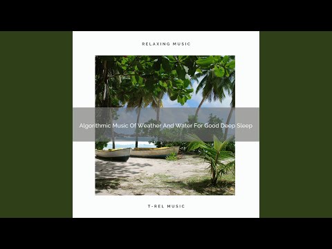 Dreamy Vibes Of Ocean And Woods For Instant Deep Sleep