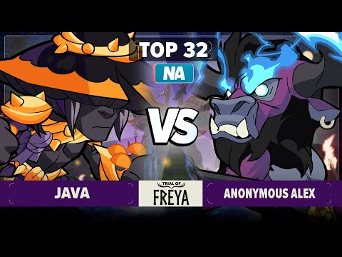 Java vs Anonymous Alex - Top 32 - Trial of Freya - NA 1v1