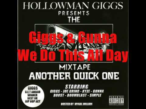Giggs & Gunna D - We Do This All Day - Track 02