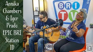Annika Chambers & Igor Prado EPIC blues music Station ID for Blues Radio International